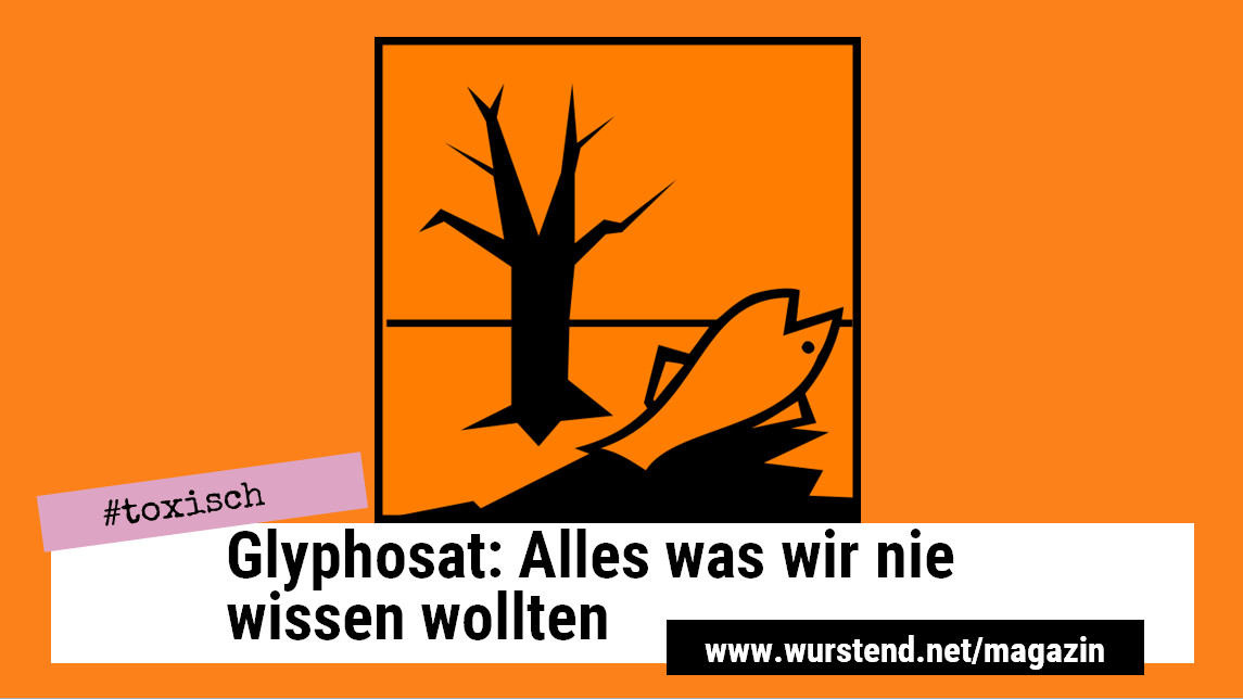 glyphosat-titel-2 Gefahrstoffsymbol Glyphosat